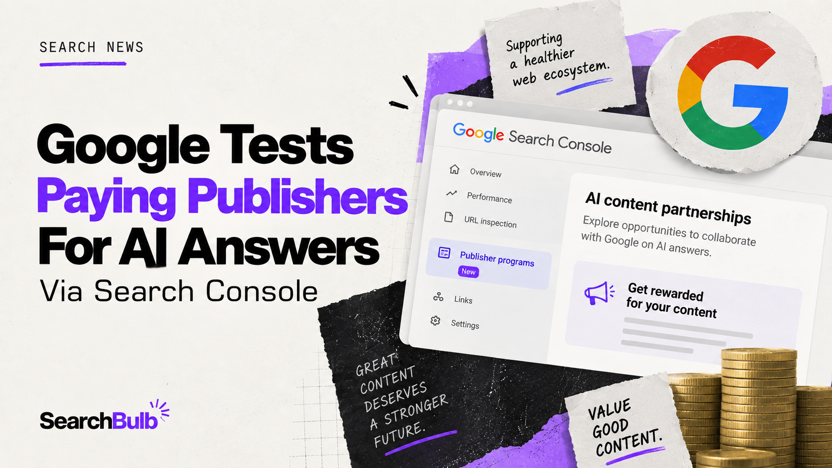 Google Tests Paying Publishers For AI Answers Via Search Console